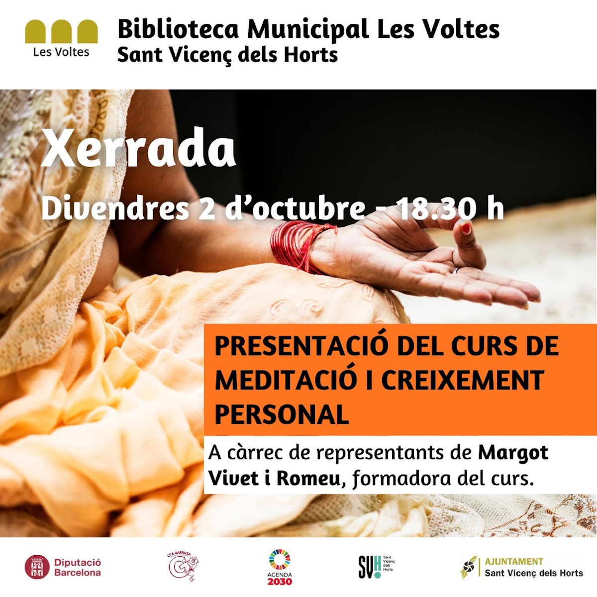 Margot Vivet impartirà un taller de meditació i creixement personal a Les Voltes